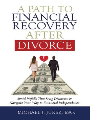 cover image of A Path to Financial Recovery after Divorce